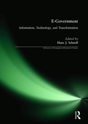 E-Government: Information, Technology, and Transformation