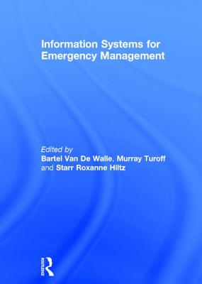 Information Systems for Emergency Management