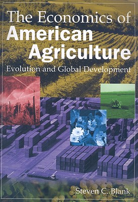 The Economics of American Agriculture