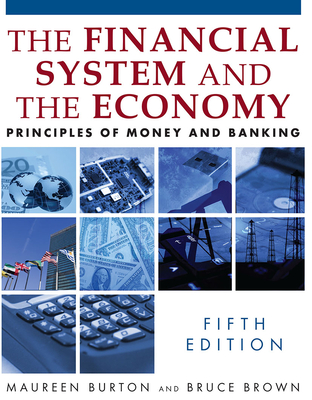 The Financial System and the Economy