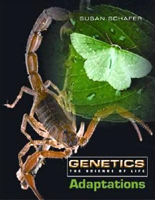 Genetics: The Science of Life: DNA and Genes, Heredity, Cloning, Adaptations