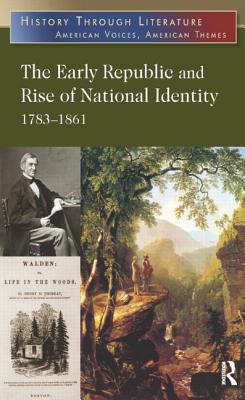 The Early Republic and Rise of National Identity