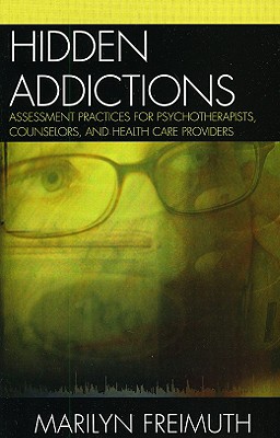 Hidden Addictions