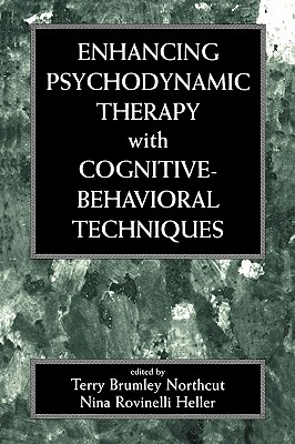 Enhancing Psychodynamic Therapy with Cognitive-Behavioral Techniques