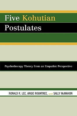 Five Kohutian Postulates