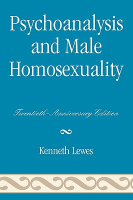 Psychoanalysis and Male Homosexuality