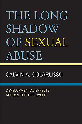 The Long Shadow of Sexual Abuse