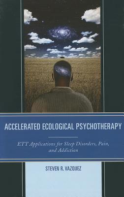 Accelerated Ecological Psychotherapy