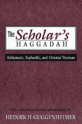 The Scholar's Haggadah