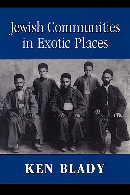 Jewish Communities in Exotic Places