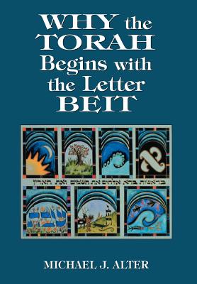 Why the Torah Begins with the Letter Beit