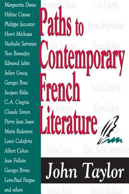 Paths to Contemporary French Literature