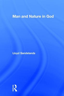 Man and Nature in God