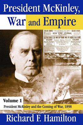 President McKinley, War and Empire