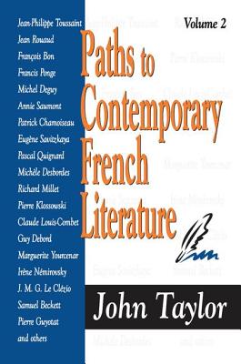 Paths to Contemporary French Literature