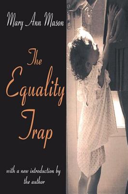 The Equality Trap