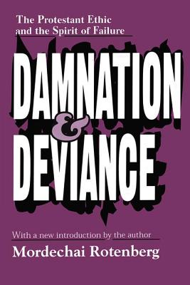 Damnation and Deviance