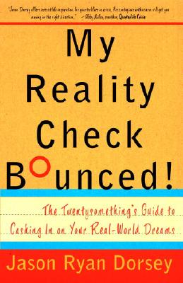 My Reality Check Bounced!