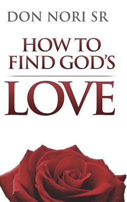 How To Find God's Love