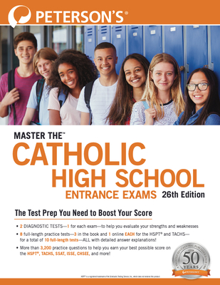 Master the (TM) Catholic High Schools Entrance Exams