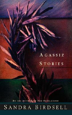 Agassiz Stories