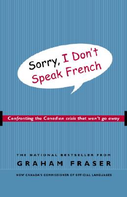 Sorry, I Don't Speak French