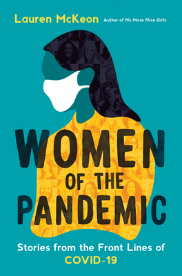 Women Of The Pandemic