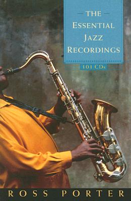 The Essential Jazz Recordings