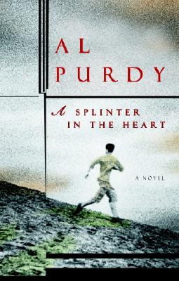 A Splinter in the Heart