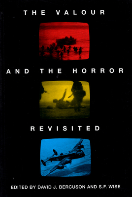 The Valour and the Horror Revisited