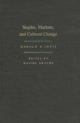 Staples, Markets, and Cultural Change