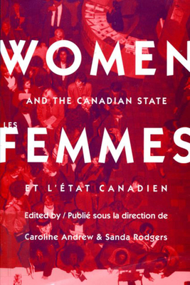 Women and the Canadian State/Les femmes et l'Etat canadien