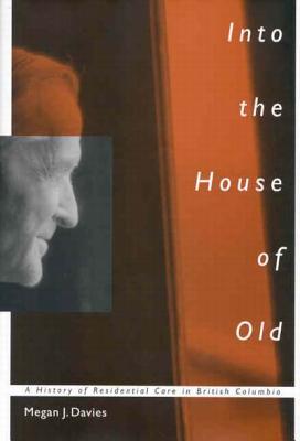 Into the House of Old