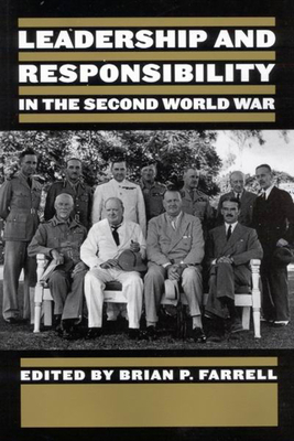 Leadership and Responsibility in the second World War