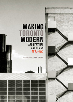 Making Toronto Modern