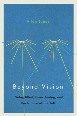 Beyond Vision