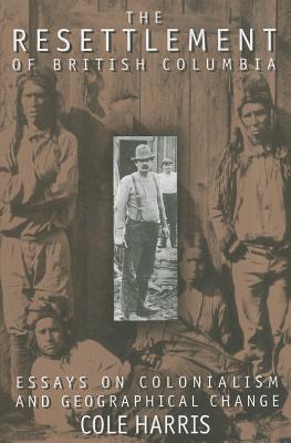 The Resettlement of British Columbia