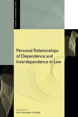 Personal Relationships of Dependence and Interdependence in Law