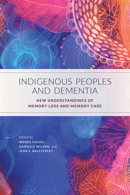 Indigenous Peoples and Dementia