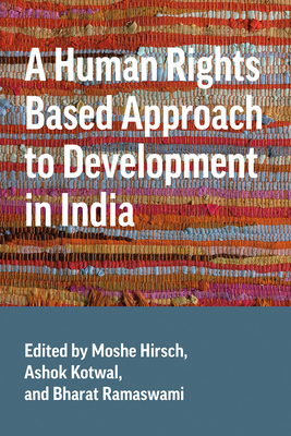 A Human Rights Based Approach to Development in India