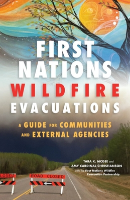 First Nations Wildfire Evacuations