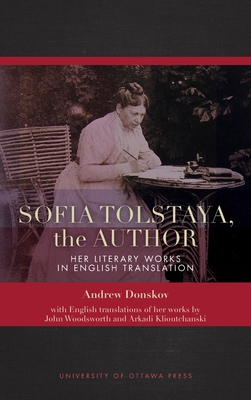 Sofia Tolstaya, the Author