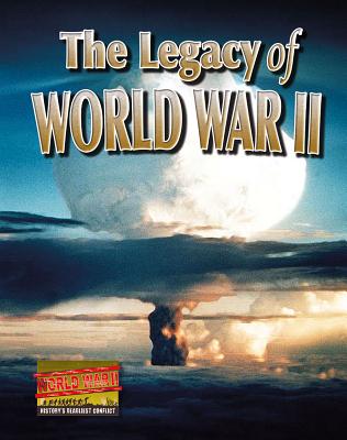 The Legacy of World War II