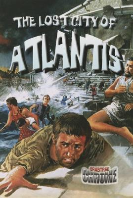 The Lost City of Atlantis