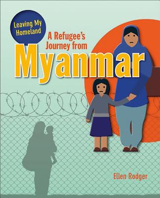 A Refugee''s Journey from Myanmar