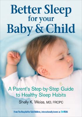 Better Sleep For Your Baby & Child