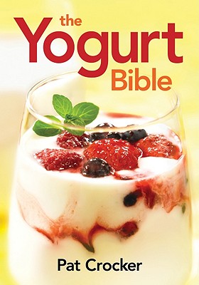 Yogurt Bible