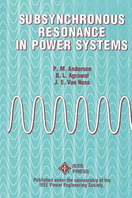 Subsynchronous Resonance in Power Systems