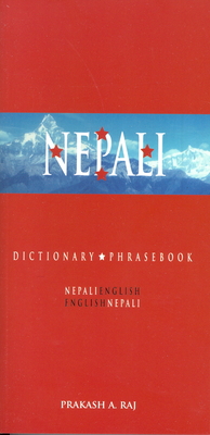 Nepali-English / English-Nepali Dictionary & Phrasebook