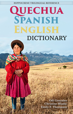 Quechua-Spanish-English Dictionary